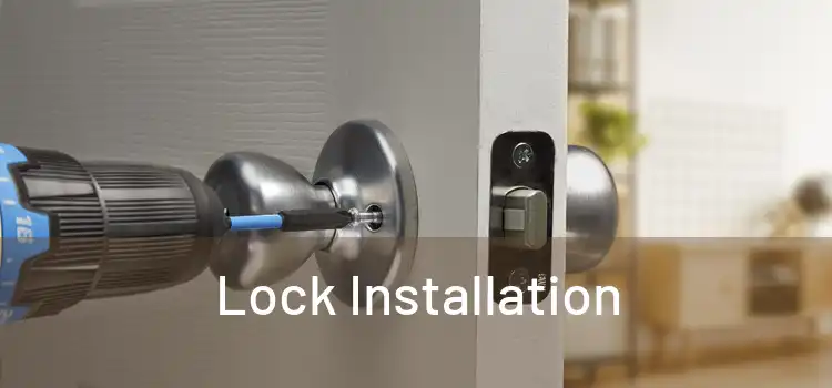  Lock Installation 
